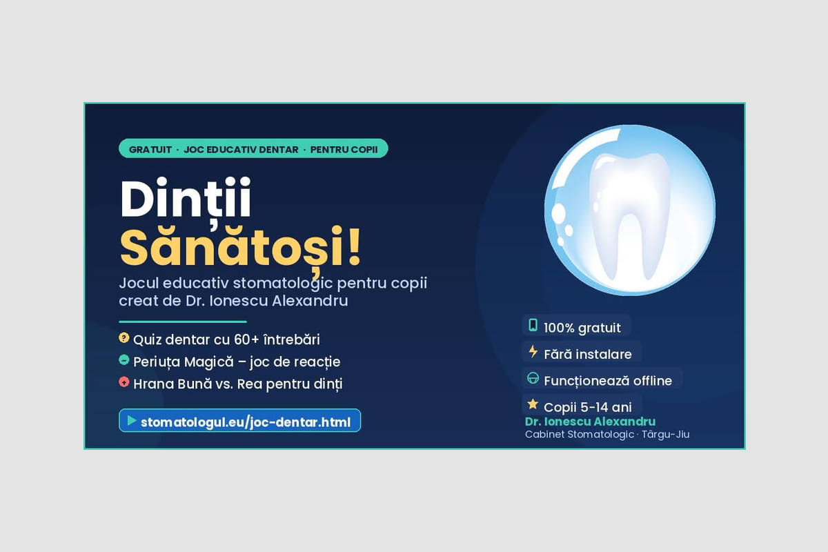 Joc dentar Dr. Ionescu Alexandru — medic stomatolog Târgu-Jiu
